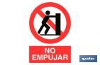 PROHIBIDO EMPUJAR