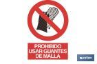 Prohibido guantes de malla - Cofan