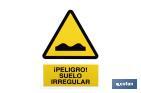 Danger Uneven floor - Cofan