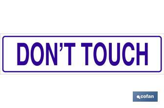 Do not touch - Cofan