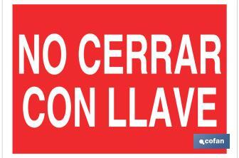 No cerrar con llave - Cofan