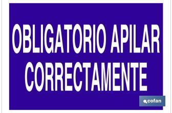 Obligatorio apilar correctamente - Cofan