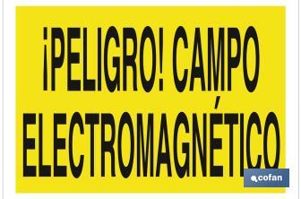 ¡Peligro! campo electromagnético - Cofan