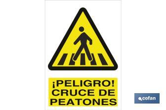 Peligro cruce de peatones - Cofan