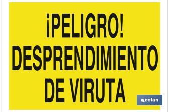 ¡Peligro! desprendimiento de viruta - Cofan