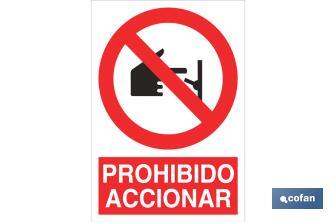 Prohibido accionar - Cofan