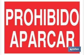 Prohibido aparcar - Cofan