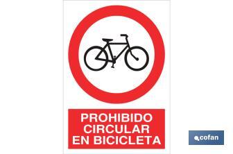 Prohibido circular en bicicleta - Cofan