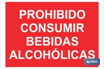 Prohibido consumir bebidas alcohólicas - Cofan