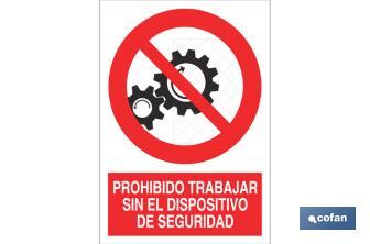 Proibido trabalhar sem equipamento de segurança - Cofan
