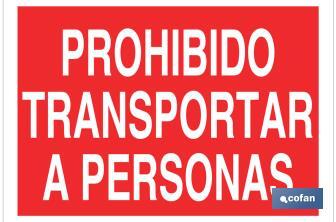 Prohibido transportar a personas - Cofan