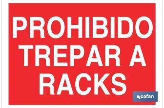 Prohibido trepar a racks - Cofan