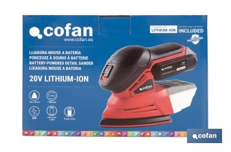 Lijadora Mouse a batería 20 V | Base de 10 x 14 cm | 11.000 rpm | Incluye caja de polvo y 3 hojas de lija | Disponible con y sin batería y cargador - Cofan