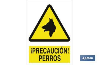 ¡Precaución! perros - Cofan