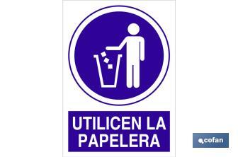 Utilicen la papelera - Cofan