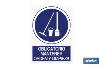 Obrigatório limpeza e ordem . O desenho do sinal pode variar, mas em nenhum caso o seu significado será alterado. - Cofan