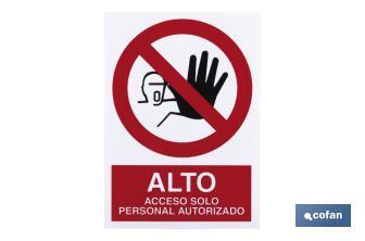 STOP Authorized personnel only. The design of the sing may vary, but in no case will its meaning be changed. - Cofan